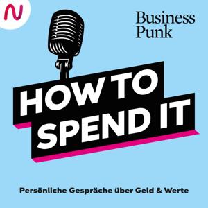 Business Punk – How to Spend It