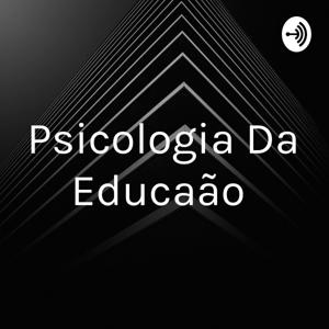 Psicologia Da Educação