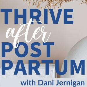 Thrive After Postpartum