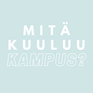 Mitä kuuluu kampus