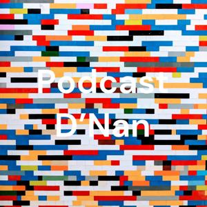 Podcast D'Nan