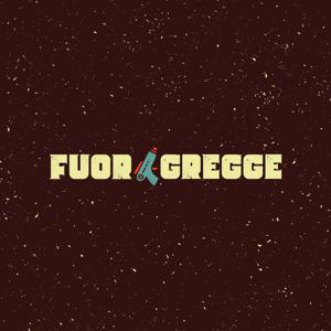 FUORIGREGGE