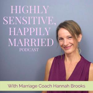 Highly Sensitive, Happily Married