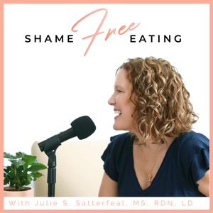 Shame Free Eating