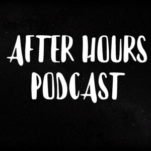 After-Hours Podcast