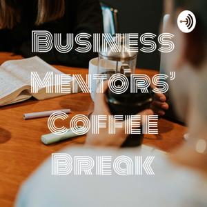 Business Mentors' Coffee Break