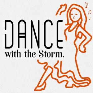 Dance with the Storm