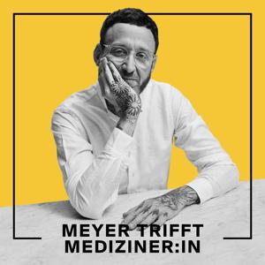 Meyer trifft Mediziner:in