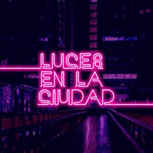 Luces en la ciudad.