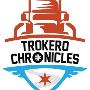 The Trokero Chronicles Podcast