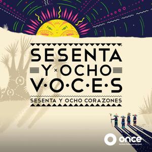 Sesenta y Ocho Voces, Sesenta y Ocho Corazones