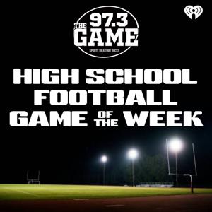 97.3 The Game HS Football Game of the Week