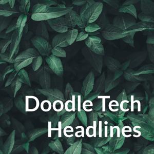 Doodle Tech Headlines