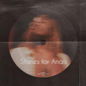 Stories For Anaïs