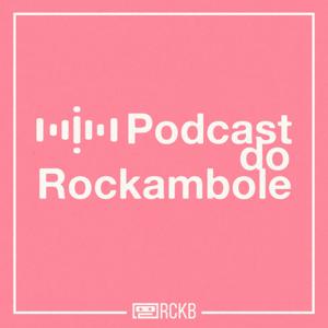 Podcast do Rockambole