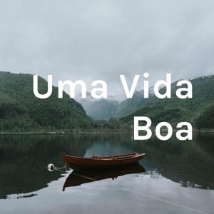 Uma Vida Boa