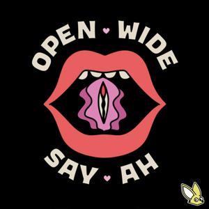 Open Wide Say Ah by All Ears FM