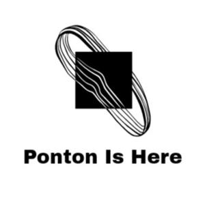 Ponton Is Here!