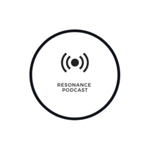 Resonance Podcast