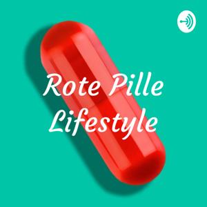 Rote Pille Lifestyle