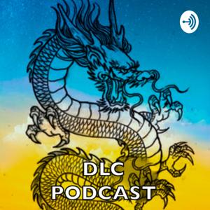 DLC Podcast