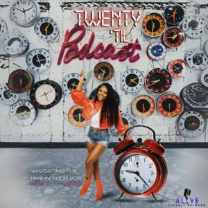 Twenty 'Til Podcast