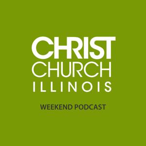 Christ Church IL Podcast