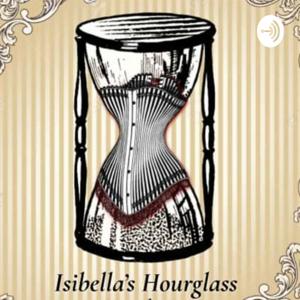 The Hourglass With Isibella