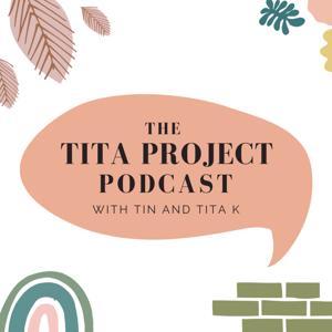 Tita Project Podcast