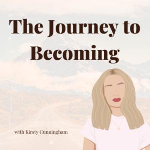 The Journey to Becoming