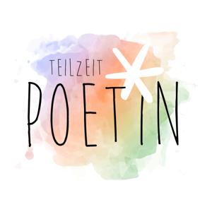 Teilzeitpoet*in