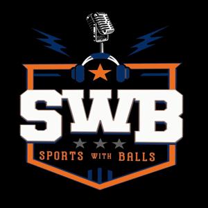 Sports With Balls Podcast