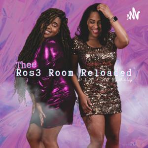 Thee Ros3 Room Reloaded 🌹