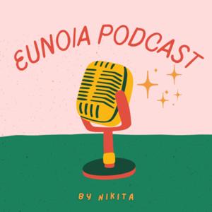 Eunoia Podcast