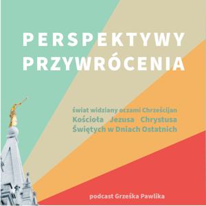 Perspektywy Przywrócenia Chrześcijaństwa