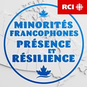 RCI | Français : Minorités francophones au Canada : présence et résilience by RCI | Français