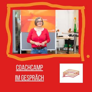 CoachCamp im Gespräch - Weiterbildungspodcast für Coaches & Berater:innen