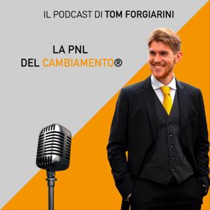 La PNL del Cambiamento ® by Tom Forgiarini