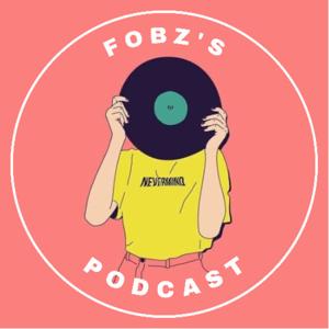 Fobz's Podcast