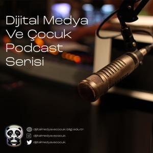 Dijital Medya ve Çocuk