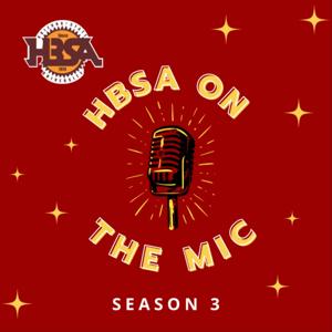 HBSA: On The Mic