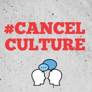 #CancelCulture