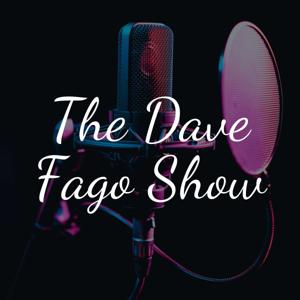 The Dave Fago Show