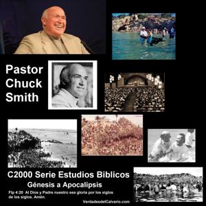 Chuck Smith - Antiguo Testamento Parte 1 - Genesis-Job - Estudios Biblicos - Libro por Libro - Suscribirse Gratis Para Ver Toda la Lista - C2000 Serie