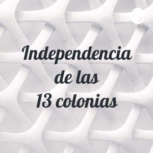 Independencia de las 13 colonias