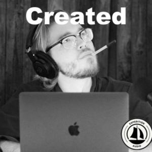 Created Podcast: A Practical Guide for Becoming a Content Creator