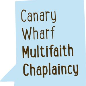 Canary Wharf Multifaith Chaplaincy Podcasts