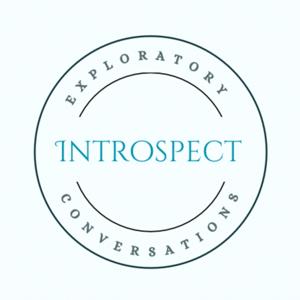 Introspect: Exploratory Conversations