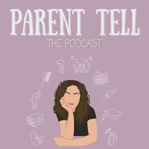 Parent Tell by Kaila Maguire