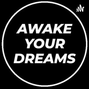 AWAKE.YOUR.DREAMS
